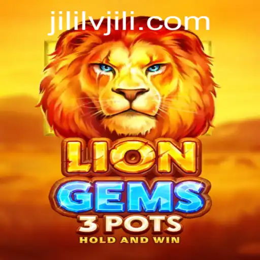 Exploring the Exciting World of LionGems3pots with Lvjili